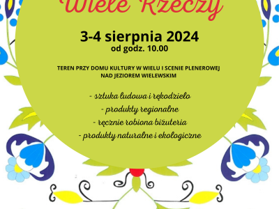 Jarmark sztuki ludowej „Wiele Rzeczy” 2024